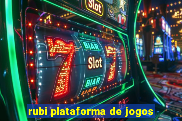 rubi plataforma de jogos